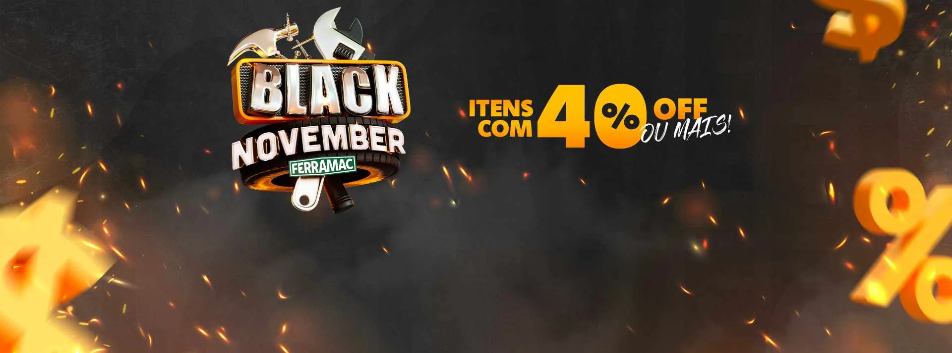 Black November Ferramac: Com 40% OFF ou Mais em Ofertas!